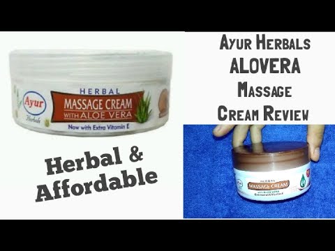 Review of ayur herbals massage cream with alovera