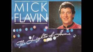 Mick Flavin - Someday You&#39;ll Love Me
