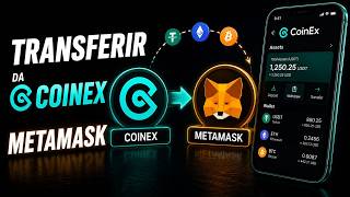 Como Transferir Saldo da CoinEx Para Metamask #coinex #metamask #metamasktutorial