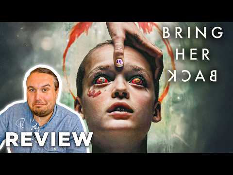 Video Thumbnail: BRING HER BACK Kritik Review (2025)