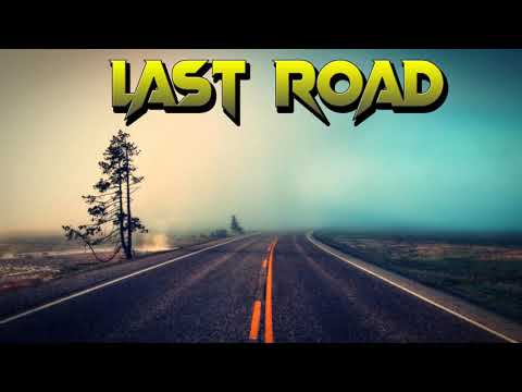 Last Road - Właściwy tor