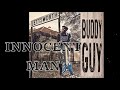 INNOCENT MAN  -   BUDDY GUY