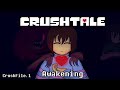 CrushTale File 1 Awakening By TheHanty