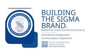 Building the Sigma Brand: Marketing Your Chapter for Growth