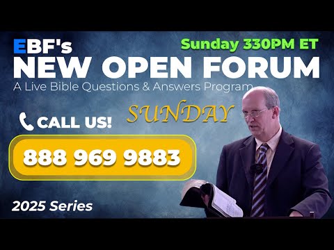 (Episode 0233) EBF’s SUNDAY New Open Forum - December 21, 2025