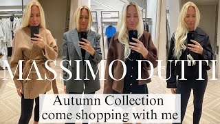 MASSIMO DUTTI  HAUL TRY ON AUTUMN COLLECTION | COME SHOPPING WITH ME TO MASSIMO DUTTI