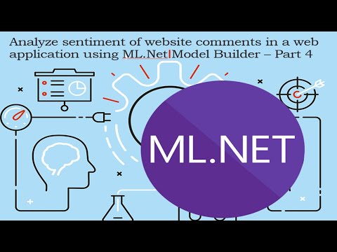 Analyze sentiment of website comments in a web application using ML Net Model Builder – Part 4