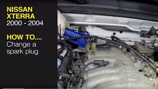 Replace the spark plugs on a Nissan Xterra (00-04), Pathfinder (96-04) or Frontier pick-up (98-04)