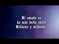 Mi Amado Es Lo Mas Bello Entre Millares Yeshua Catalina Castaño Not Copyrigt