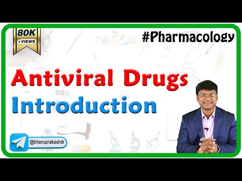 1.Antiviral drugs - Introduction and Mechanism - Pharmacology by Dr Rajesh Gubba