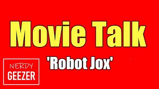 Movie talk 'Robot Jox'.....Mild Spoilers