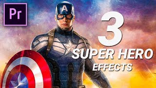 3 SUPER HERO EFFECTS in Premiere Pro