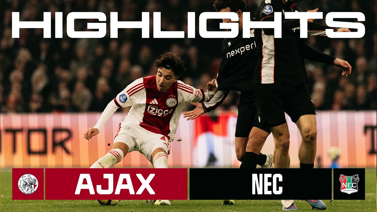 A Ajax vs NEC Nijmegen Highlights