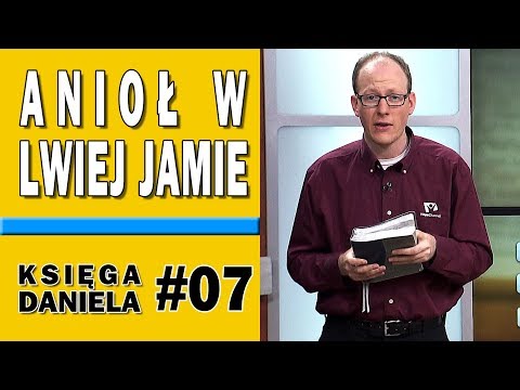 The Angel in the Lion's Den - Daniel #07