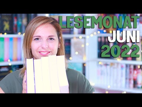 LESEMONAT Juni 2022 | 5 zuletzt gelesene Bücher im Monatsrückblick | melodyofbooks