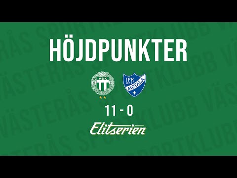 HÖJDPUNKTER | Västerås SK - IFK Motala 11-0