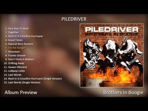 PILEDRIVER - Brothers In Boogie (Album Preview)