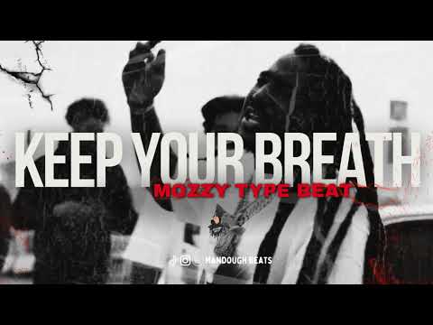 [FREE] Mozzy x Messy Marv Type Beat 2024 - "Keep your breath" | @Mandoughbeats