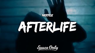 NEFFEX - Afterlife (Lyrics)