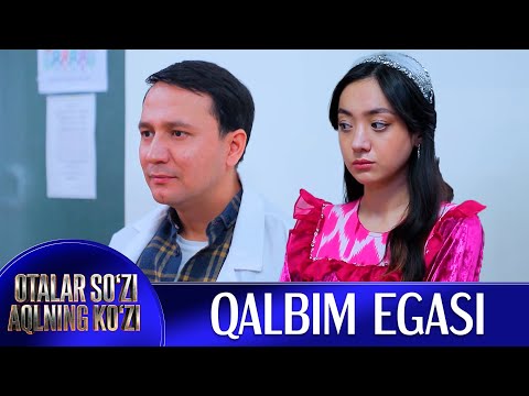 Qalbim egasi I Otalar so'zi - aqlning ko'zi (25.01.2026)