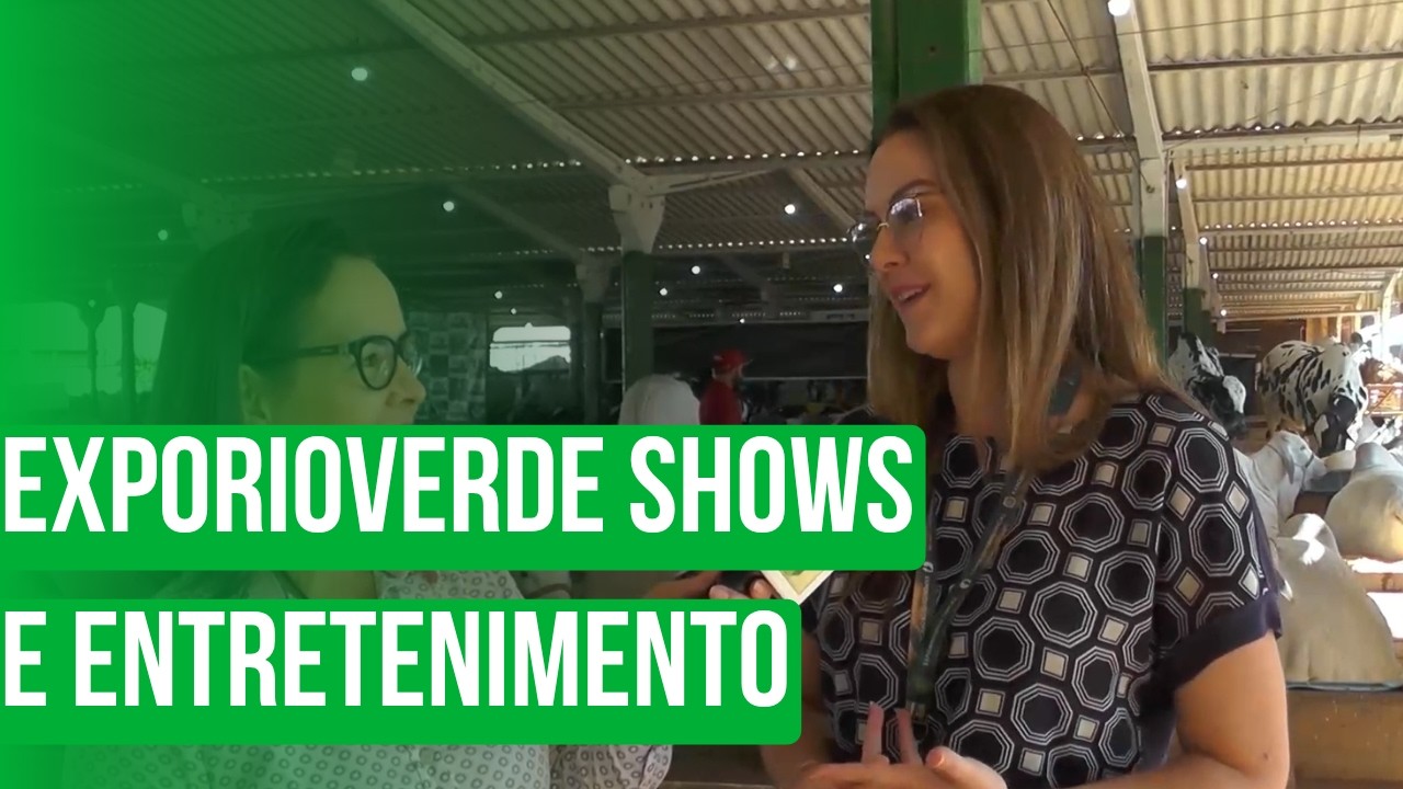 ExpoRioVerde shows e entretenimento