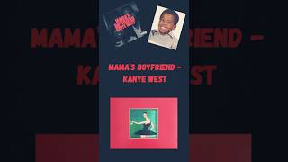 (UNRELEASED SONGS) Mama's Boyfriend - Kanye West #rap #kanyewest #unreleasedsongs