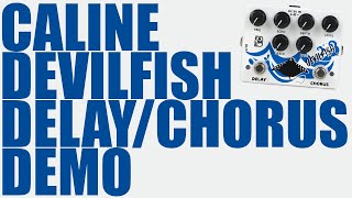 Video thumbnail for Caline - DCP-03 Devilfish Delay and Chorus - Demo by Ryan Lutton