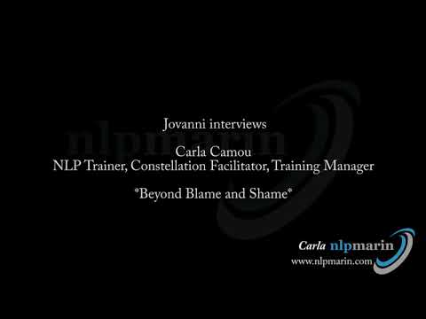 NLP Marin: Beyond Blame and Shame with Carla Camou