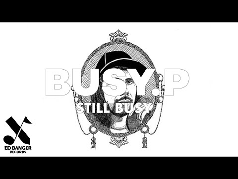 Busy P - Still Busy (feat. Thunderbird Gerard) [Official Audio]