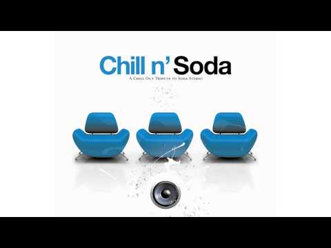 Persiana Americana - Chill ´n  Soda Stereo - A Chill Out Tribute to Soda Stereo - HQ