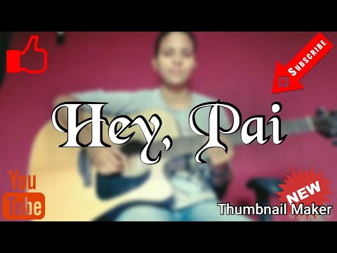 Hey, Pai Isadora Pompeo e Marcela Taís (Cover) - Music Is My Life