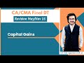 CAPITAL GAINS CA CMA Final DT International Tax Revision May Nov 2025 CA Atul Agarwal AIR 1