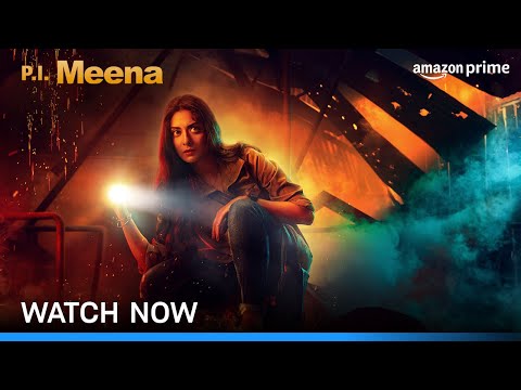 PI Meena - Watch Now | Tanya Maniktala, Parambrata Chatterjee | Prime Video India