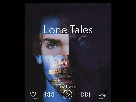 rrafizzz - Lone Tales (It'struemental Album)