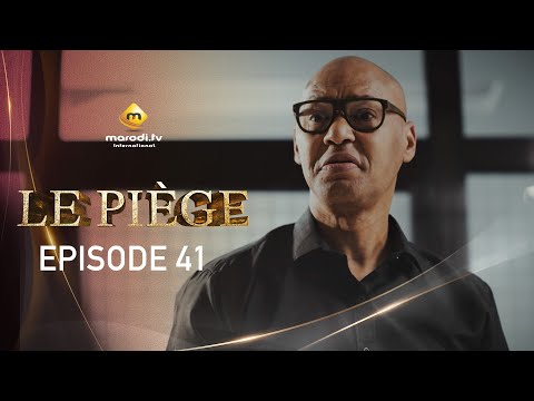 Série - Le Piège - Episode 41 - VF