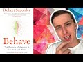 Behave by Robert Sapolsky - Book Review