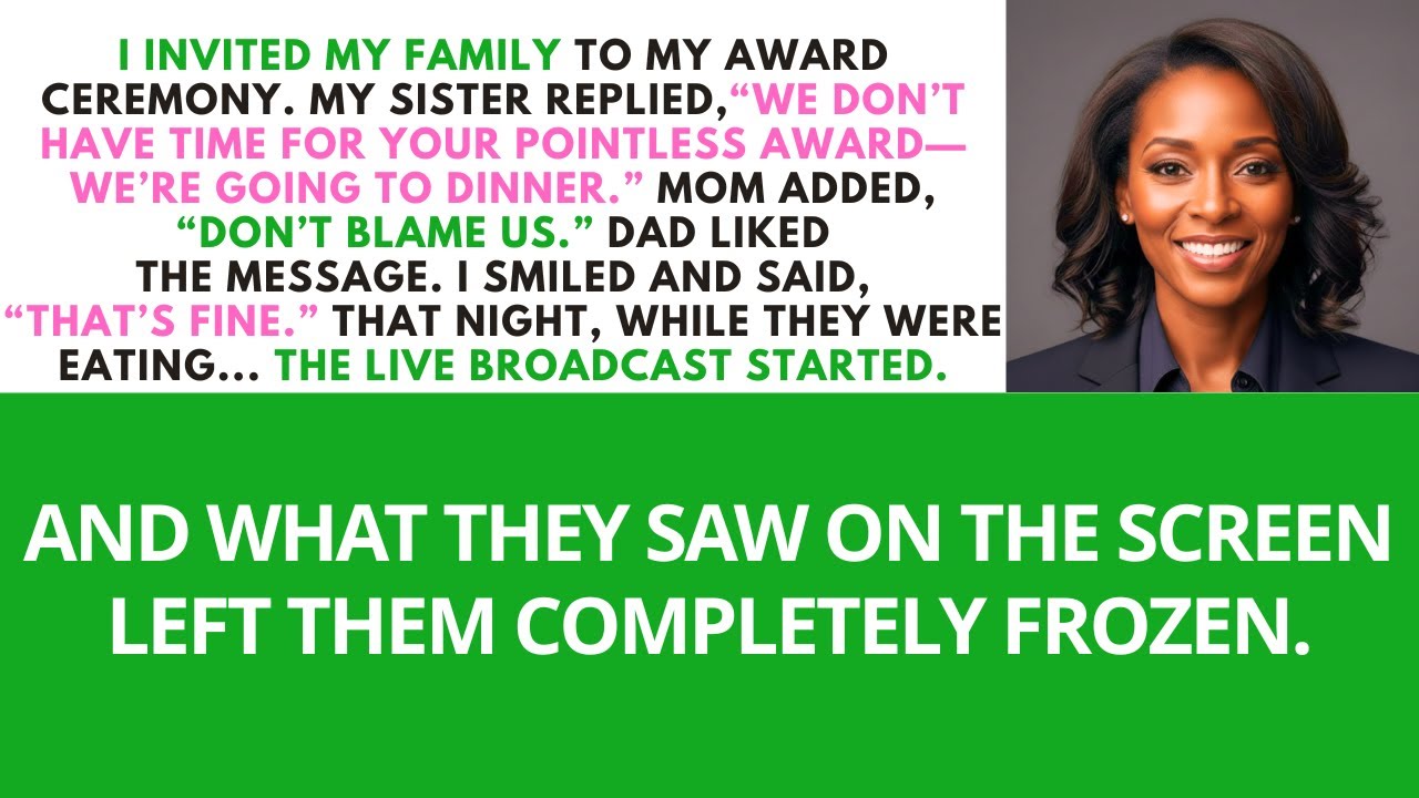 My Sister Called My Award “Stupid” and Took My Parents to Dinner That Night.Then...