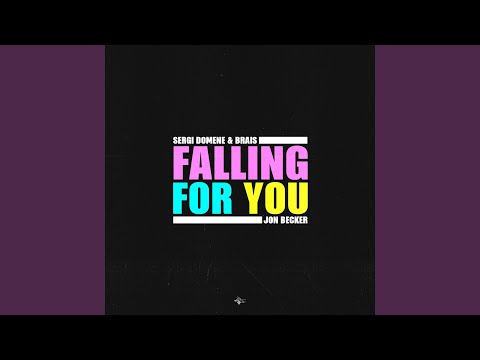 Falling for You