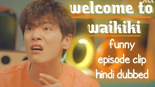 Welcome To Wikiki- Episode Clip Hindi Dubbed Lates