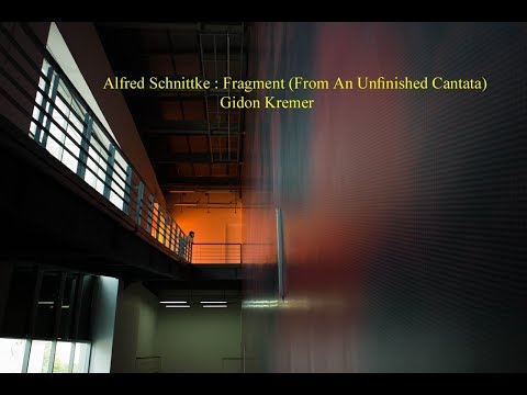 Schnittke : Fragment