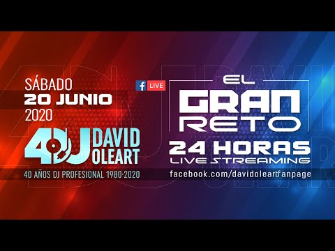 David Oleart - El Gran Reto 24 Horas Live - 20-06-2020 - Parte 3 de 3