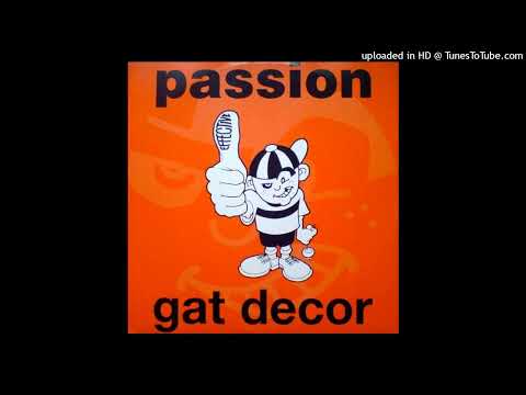 X-Press 2 Vs Gat Decor - Lazy Passion