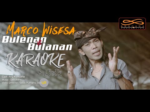 (KARAOKE) Kencana Production : Bulenan vs Bulanan - Marco Wisesa