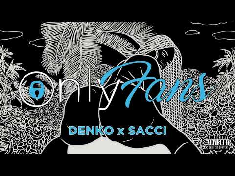 Denko - OnlyFans (Prod. By Sacci) (Official Audio)