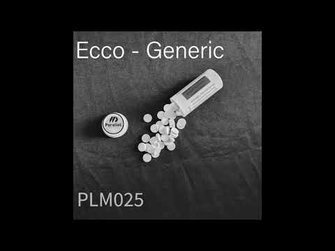 Ecco - Generic (Original Mix) Parallel Music 025