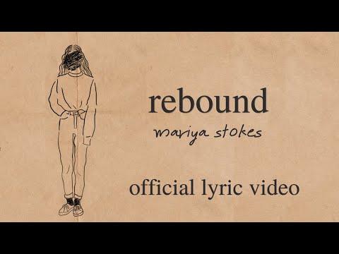 Mariya Stokes - Rebound (Lyric Video)