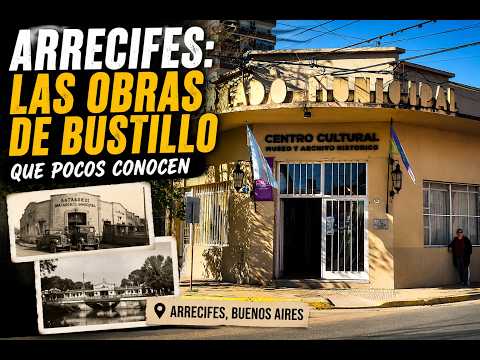 Arrecifes: las obras de Bustillo que pocos conocen