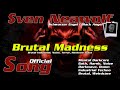 Sven Neawolf Brutal Madness Brutal Industrial Terror Harsh Noize Song