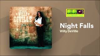 Willy Deville   Nightfalls
