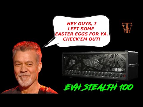 EVH Stealth 100 Easter Eggs - Unlock Eddie Van Halen's Tone Secrets! (WITH TIMESTAMPS)